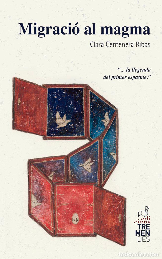 Libri: MIGRACIO AL MAGMA - CENTENERA RIBAS, CLARA