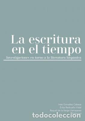 B&uuml;cher: LA ESCRITURA EN EL TIEMPO - .