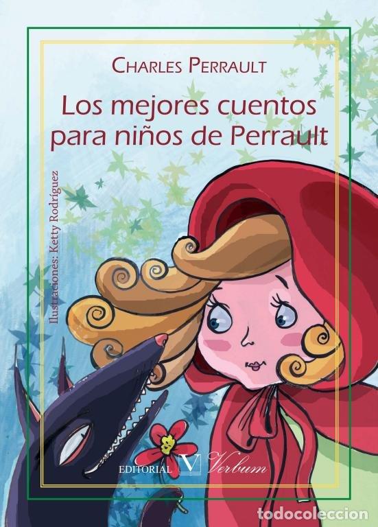 B&uuml;cher: MEJORES CUENTOS PARA NI&Ntilde;OS DE PERRAULT,LOS - CHARLES PERRAULT