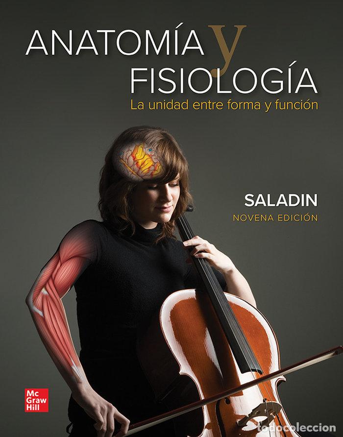Livres: ANATOMIA Y FIOLOGIA LA UNIDAD ENTRE FORMA Y FUNCION - SALADIN, KENNETH
