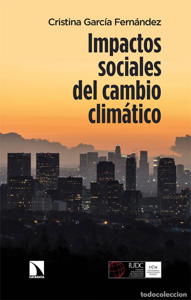 Livres: IMPACTOS SOCIALES DEL CAMBIO CLIMATICO - GARCIA FERNANDEZ, CRISTINA