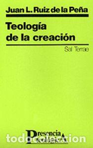books: TEOLOGIA DE LA CREACION - RUIZ DE LA PE&Ntilde;A