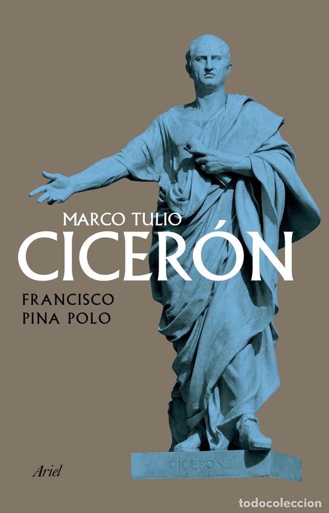books: MARCO TULIO CICERON - FRANCISCO PINA POLO