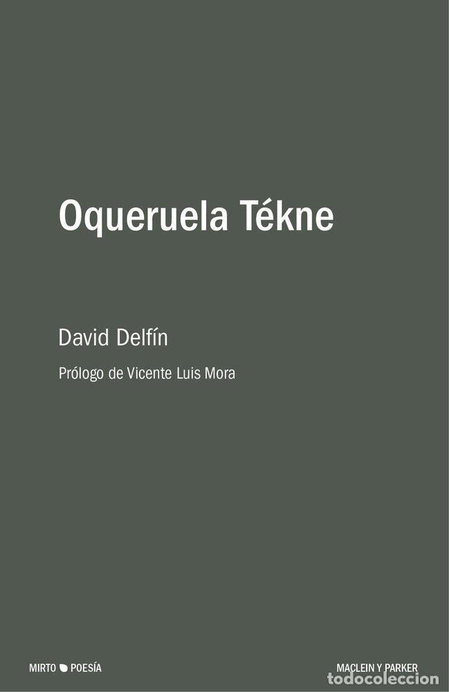 B&uuml;cher: OQUERUELA TEKNE - DAVID DELFI