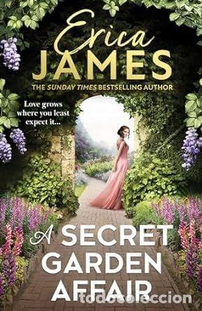 Livres: A SECRET GARDEN AFFAIR - ERICA JAMES