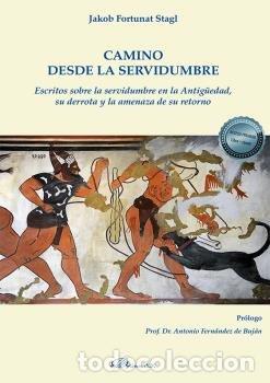 Livres: CAMINO DESDE LA SERVIDUMBRE - STAGL, JAKOB FORTUNAT