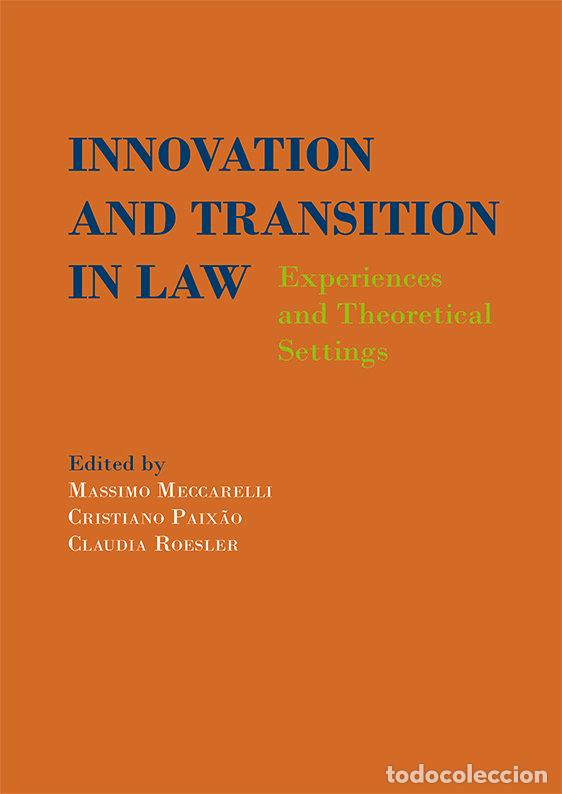 Livres: INNOVATION AND TRANSITION IN LAW EXPERIEN - MECCARELLI, MASSIMO