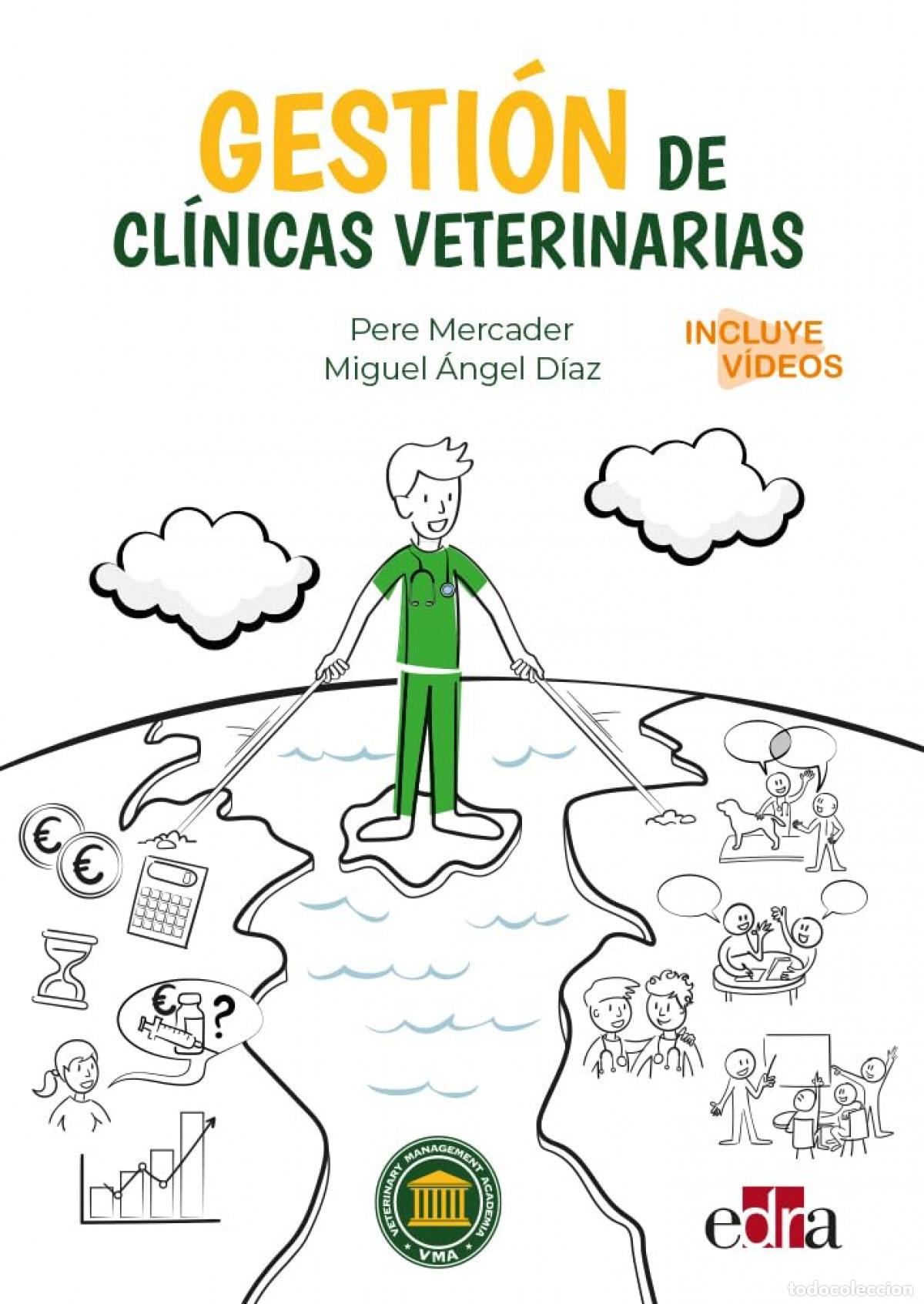 Livres: GESTI&Oacute;N DE CL&Iacute;NICAS VETERINARIAS - Mercader Men&eacute;ndez, Pere