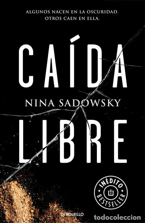 Livres: CAIDA LIBRE - SADOWSKY, NINA
