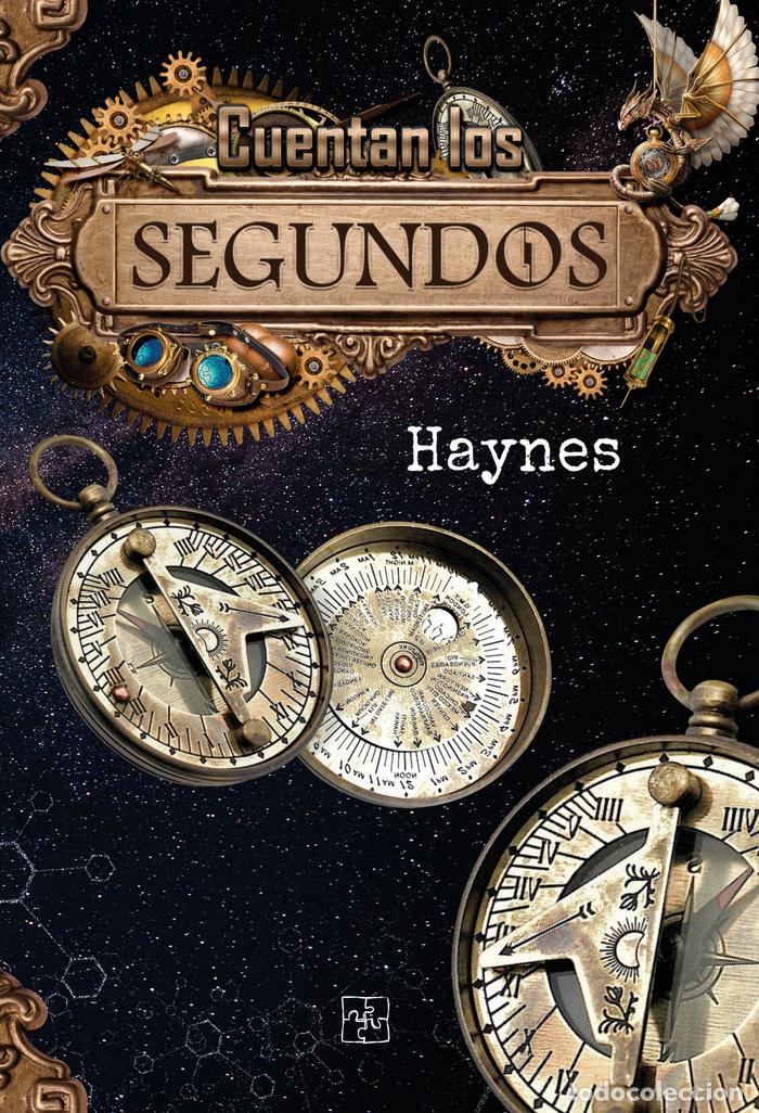 Libri: CUENTAN LOS SEGUNDOS - ANGULO HAYNES, NATALIA