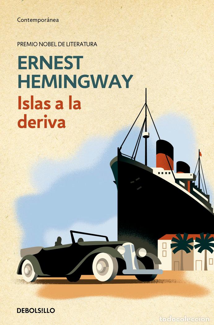 Libros: ISLAS A LA DERIVA - HEMINGWAY, ERNEST