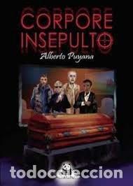Libros: CORPORE INSEPULTO - PUYANA, ALBERTO