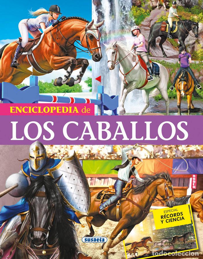 Libri: ENCICLOPEDIA DE LOS CABALLOS - ANIDO, GERARDO