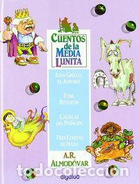 Libri: CUENTOS MEDIA LUNITA 11 (T) - ALMODOVAR, A.R.