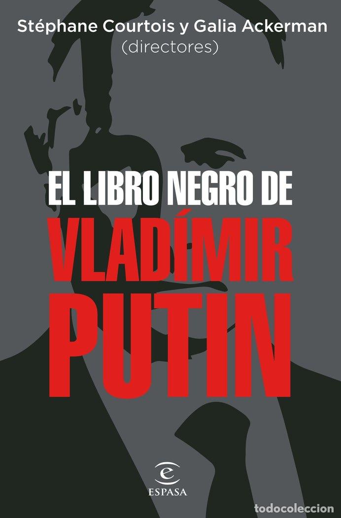 Libri: EL LIBRO NEGRO DE VLADIMIR PUTIN - AA. VV.