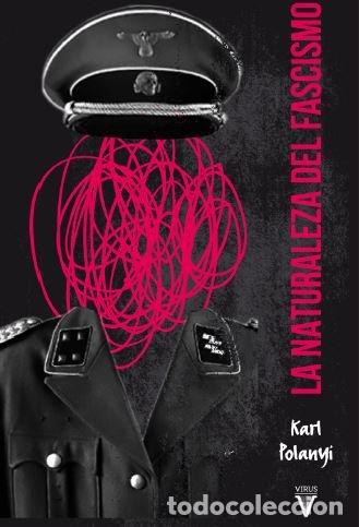 B&uuml;cher: NATURALEZA DEL FASCISMO,LA - POLANYI, KARL