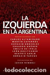 B&uuml;cher: IZQUIERDA EN LA ARGENTINA,LA - AA.VV