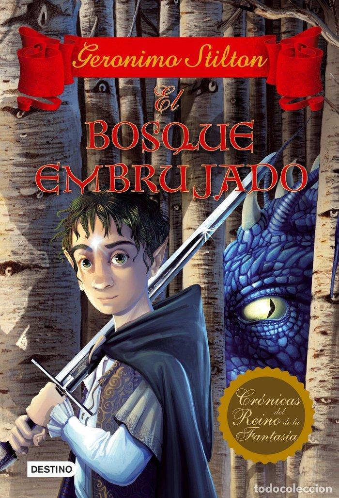 B&uuml;cher: CRONICAS REINO FANTASIA 3 BOSQUE EMBRUJADO - STILTON, GERONIMO