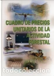 books: CUADRO DE PRECIOS UNITARIOS DE LA ACTIVIDAD FORESTAL - AA.VV