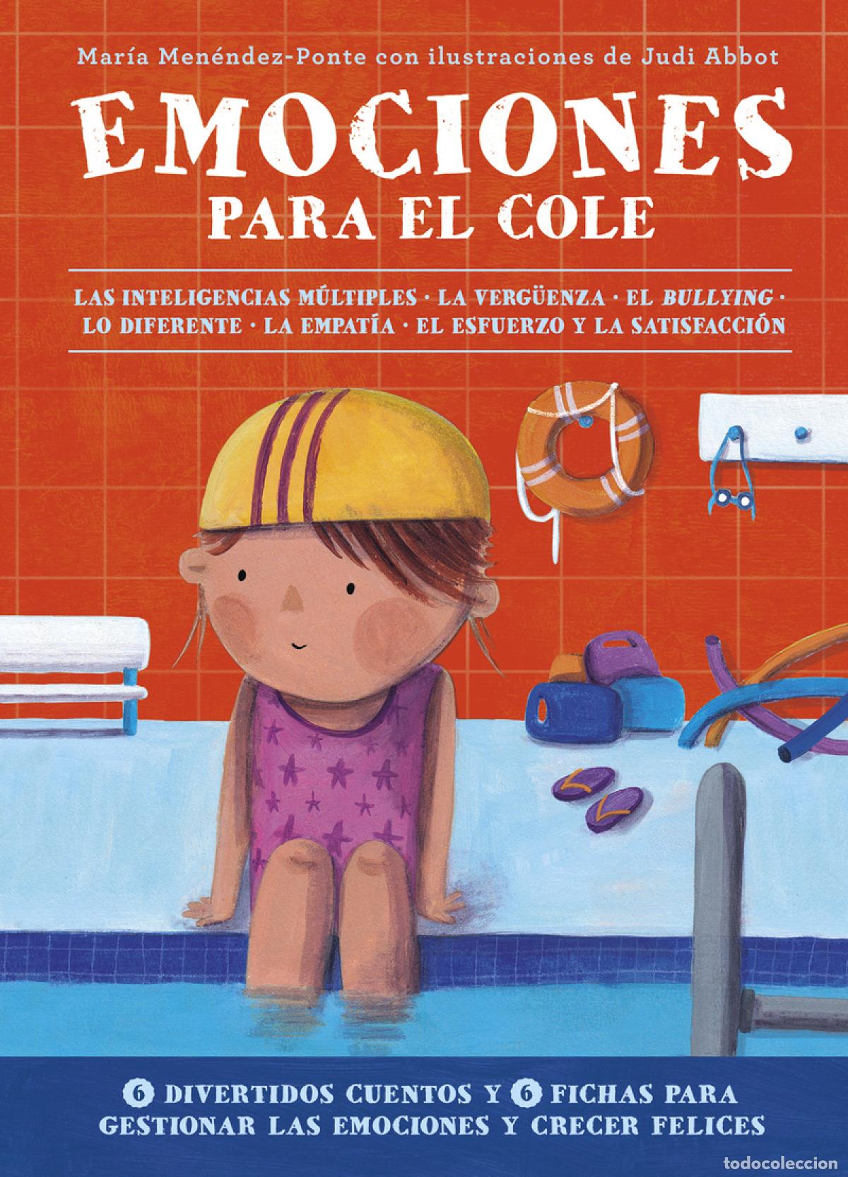 Libros: EMOCIONES PARA EL COLE - Men&eacute;ndez Ponte, Mar&iacute;a