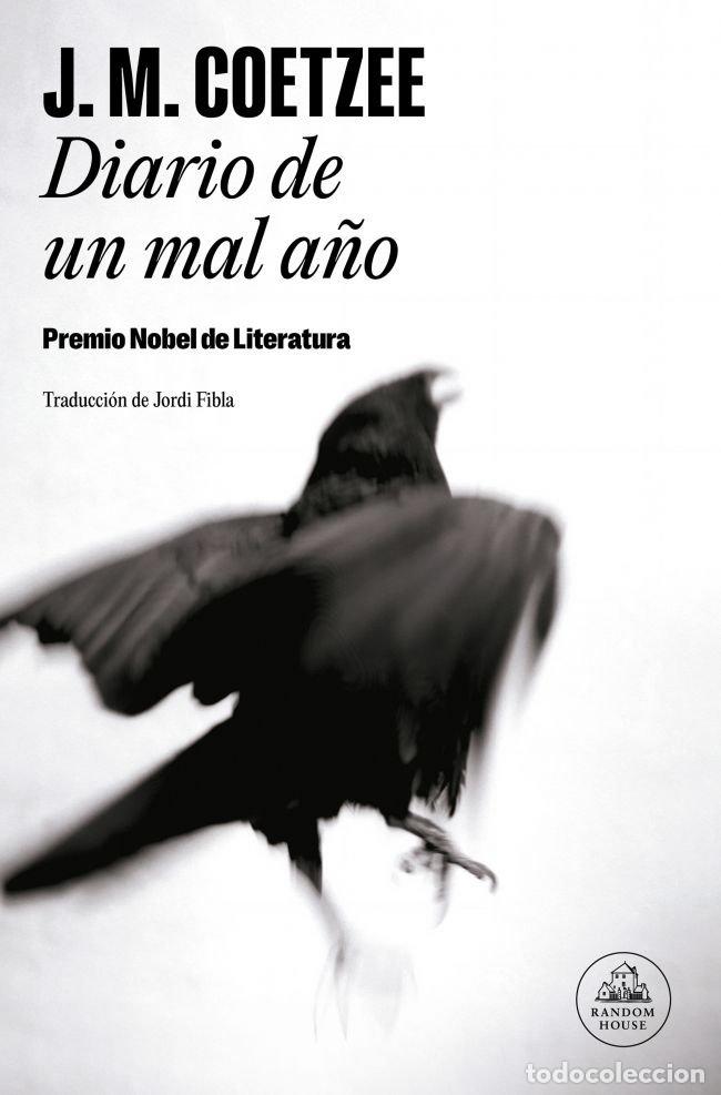 Libros: DIARIO DE UN MAL A&Ntilde;O - COETZEE, J.M.