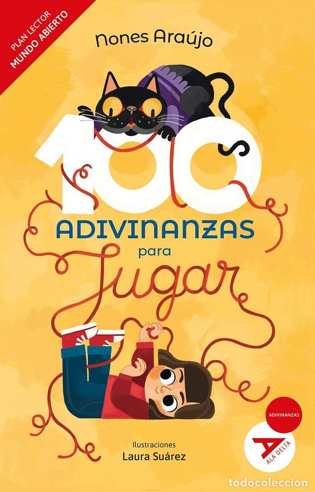 Libros: CIEN ADIVINANZAS PARA JUGAR MUNDO ABIERTO - ARAUJO, NONES