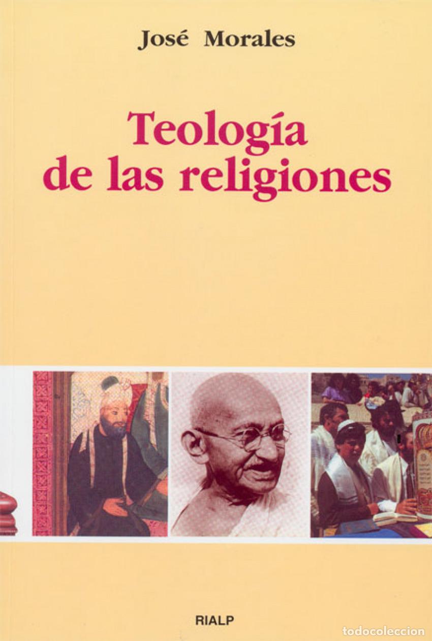 Livros: TEOLOG&Iacute;A DE LAS RELIGIONES - Morales, Jos&eacute;