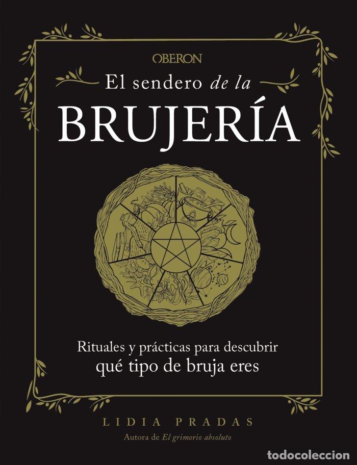 Libros: EL SENDERO DE LA BRUJERIA - PRADAS, LIDIA
