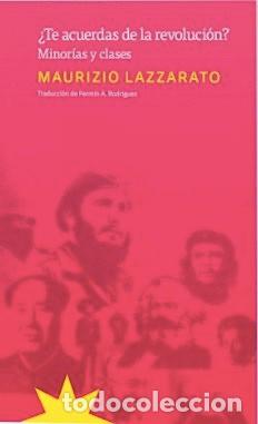 Libros: TE ACUERDAS DE LA REVOLUCION - LAZZARATO, MAURIZIO