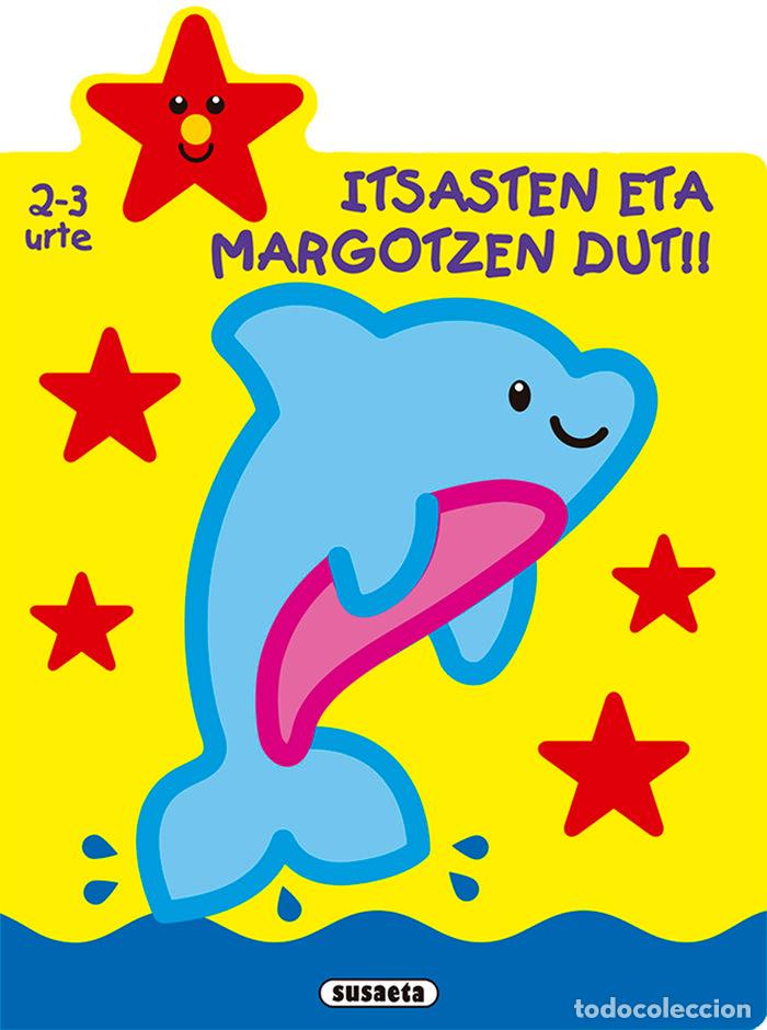 Libros: ITSASTEN ETA MARGOTZEN DUT 2 3 URTE - BUSQUETS, JORDI