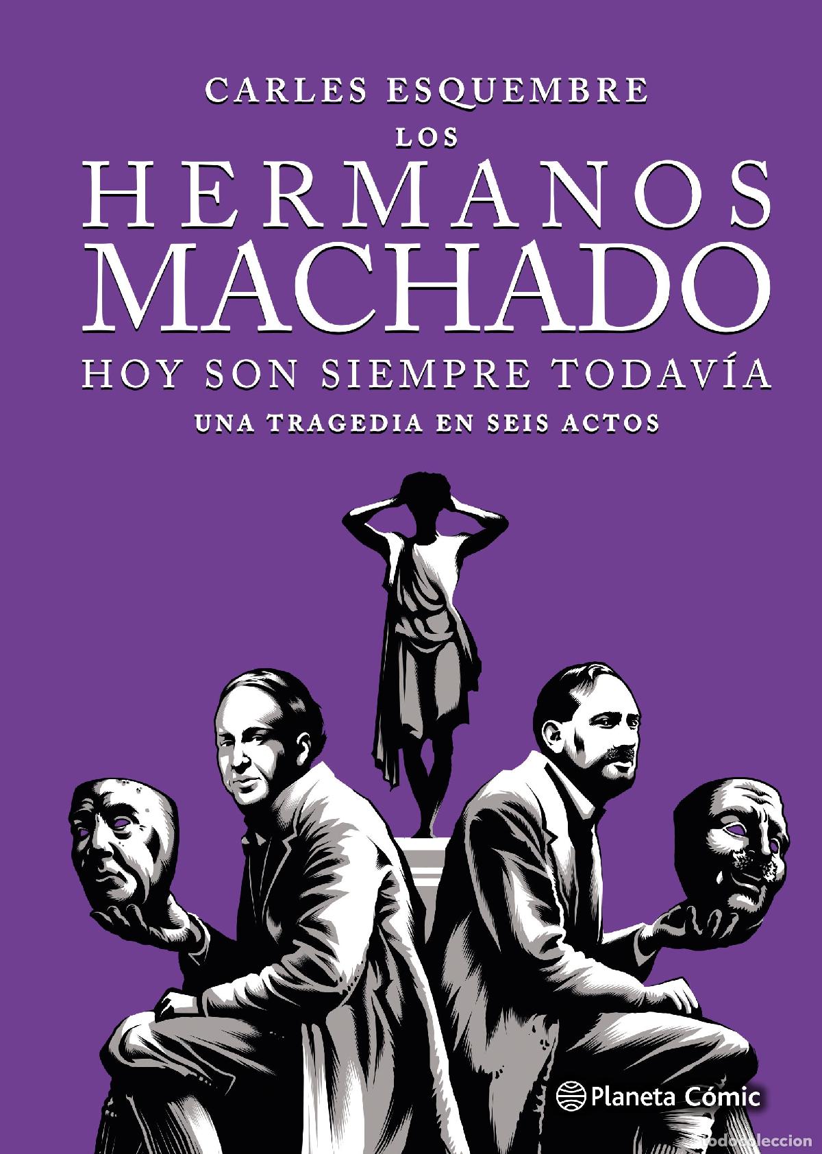 books: LOS HERMANOS MACHADO (NOVELA GR&Aacute;FICA) - Esquembre, Carles