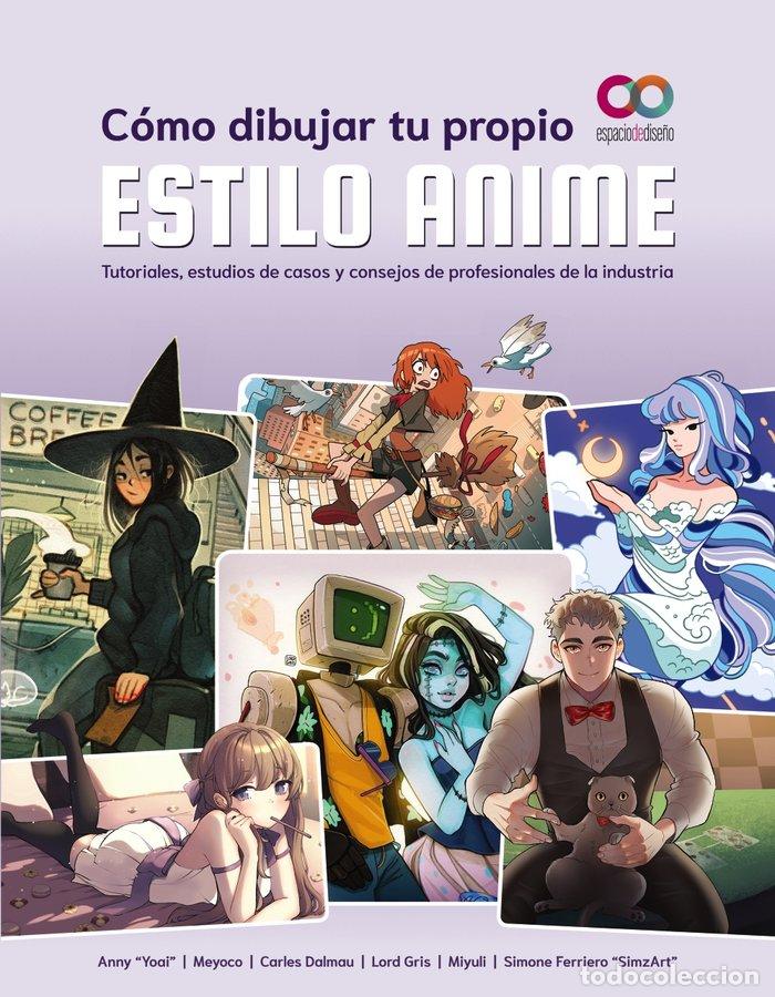 Libros: COMO DIBUJAR TU PROPIO ESTILO ANIME - &rdquo;YOAI&rdquo;, ANNY