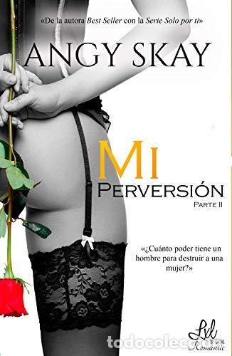 books: MI PERVERSION - SKAY, ANGY