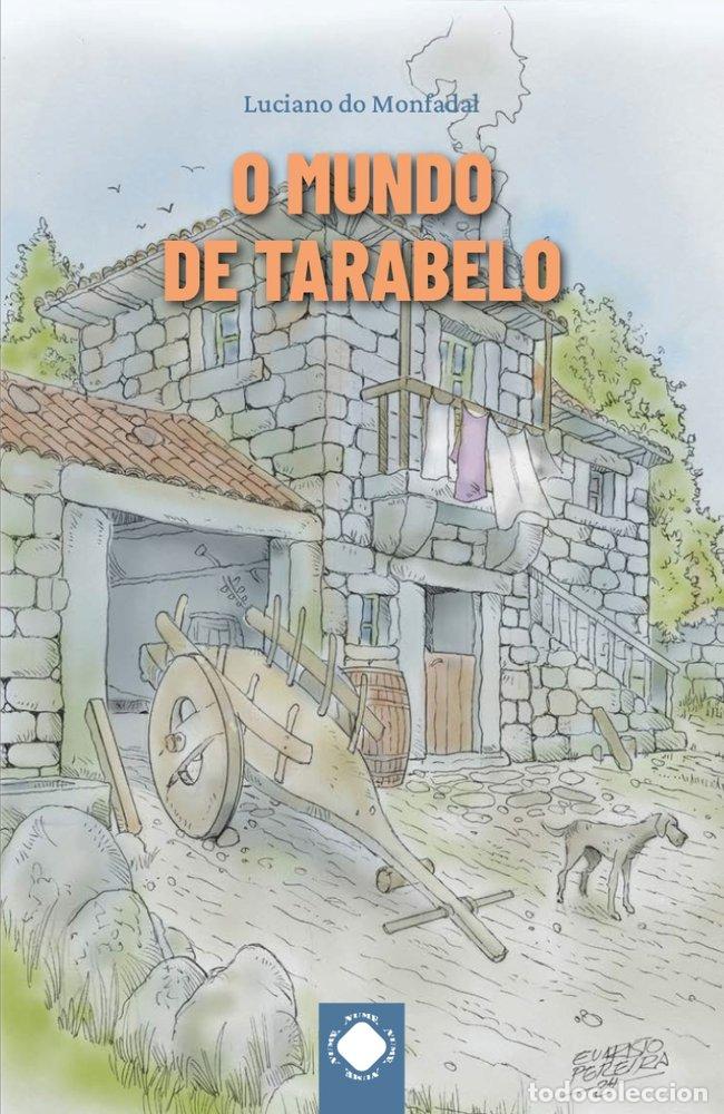 books: O MUNDO DO TARABELO - DO MONFADAL, LUCIANO