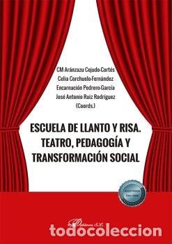 B&uuml;cher: ESCUELA DE LLANTO Y RISA TEATRO PEDAGOGIA - CEJUDO CORTES, CM ARANZAZU