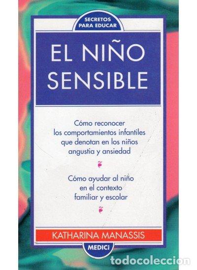 Libros: NI&Ntilde;O SENSIBLE - MANASSIS, K