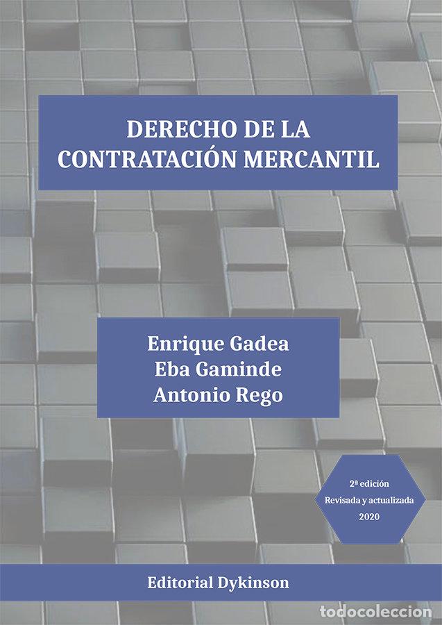 Libros: DERECHO DE LA CONTRATACION MERCANTIL - GADEA SOLER, ENRIQUE