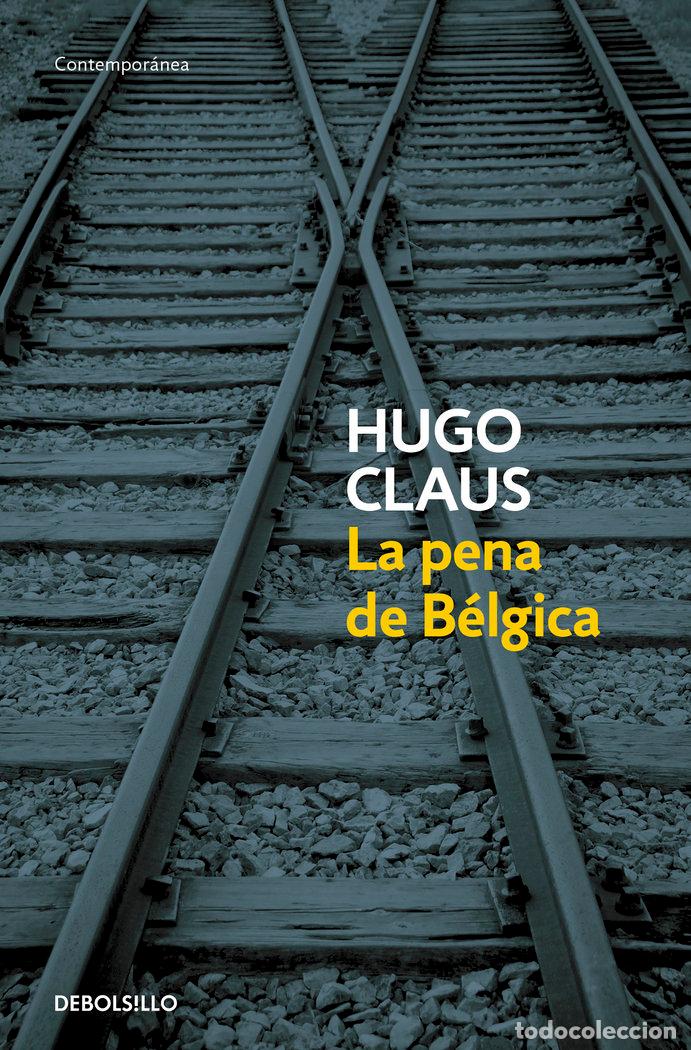 Livres: PENA DE BELGICA,LA DB - CLAUS, HUGO