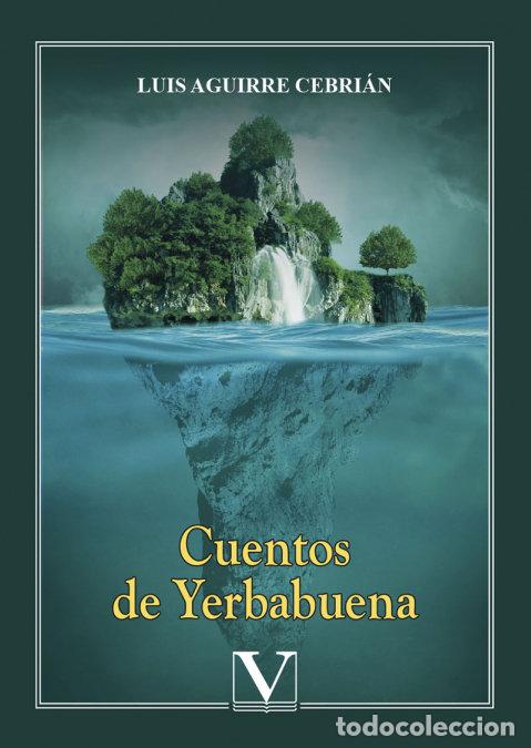 Livres: CUENTOS DE YERBABUENA - AGUIRRE CEBRIAN, LUIS