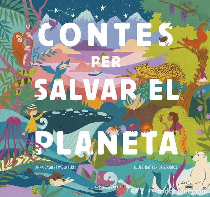 books: CONTES PER SALVAR EL PLANETA - Ferri, Paolo