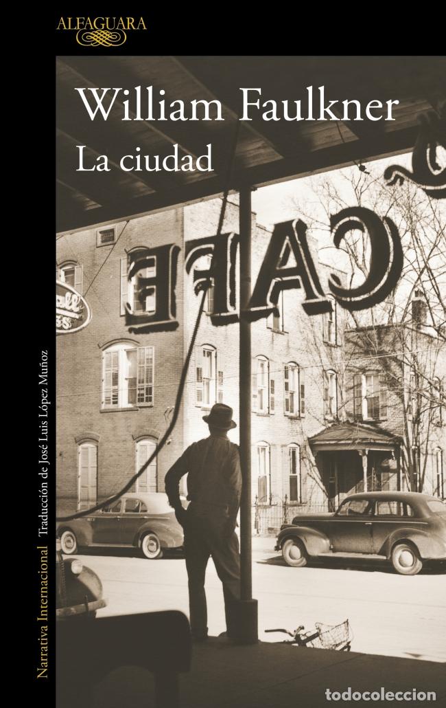 books: LA CIUDAD - Faulkner, William