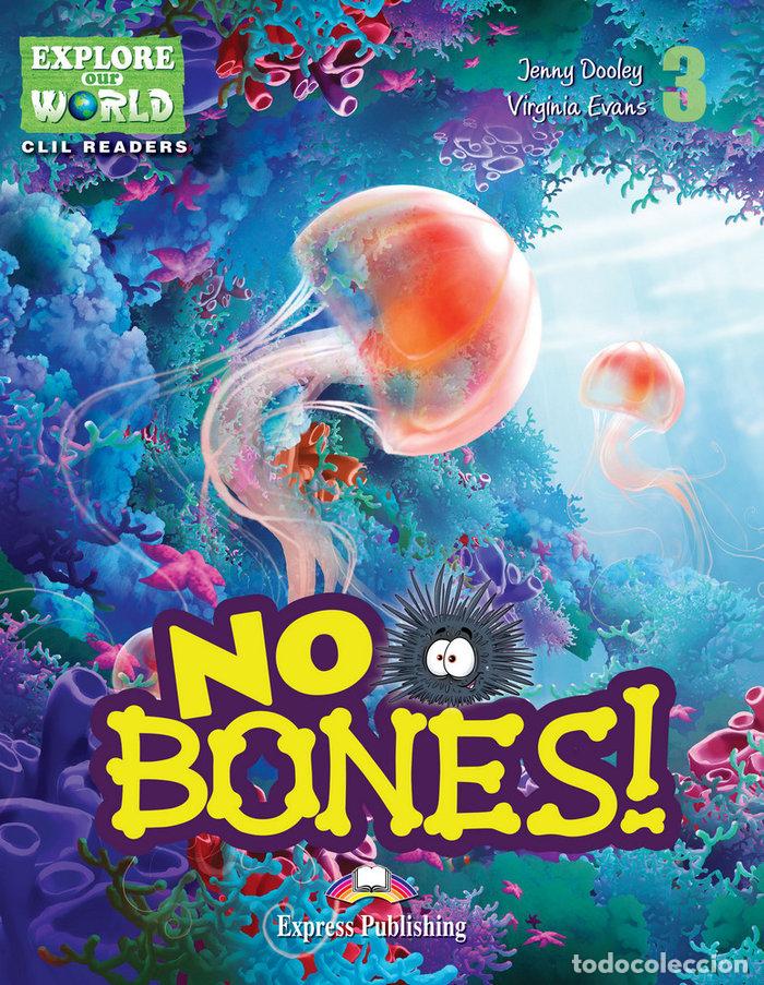 B&uuml;cher: NO BONES! - EXPRESS PUBLISHING (OBRA COLECTIVA)