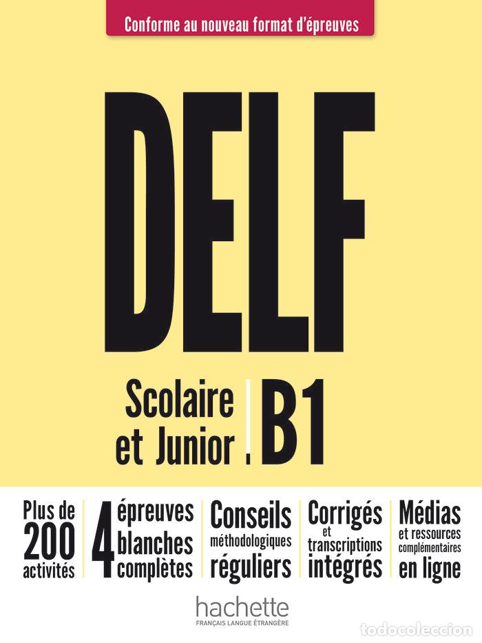 Libros: DELF B1 SCOLAIRE ET JUNIOR NE - AA.VV