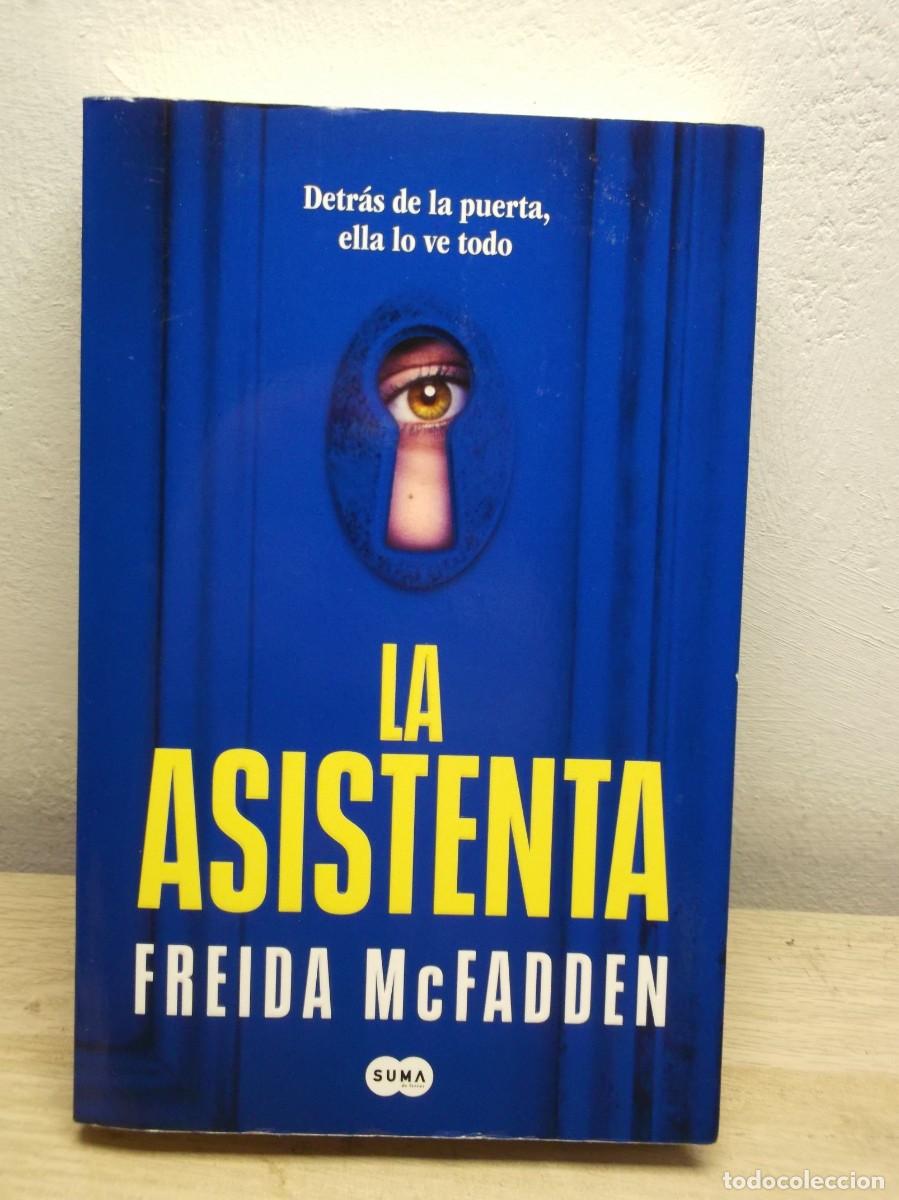 Libros: La asistenta: El adictivo thriller viral que est&aacute; arrasando internacionalmente- Freida McFadden