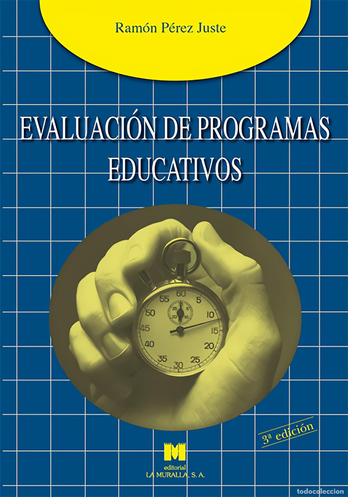 books: EVALUACI&Oacute;N DE PROGRAMAS EDUCATIVOS - P&eacute;rez Juste, Ram&oacute;n