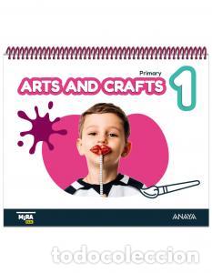 books: Arts and crafts 1. pupil s bookprimaria.1er cursomira - Grupo Anaya