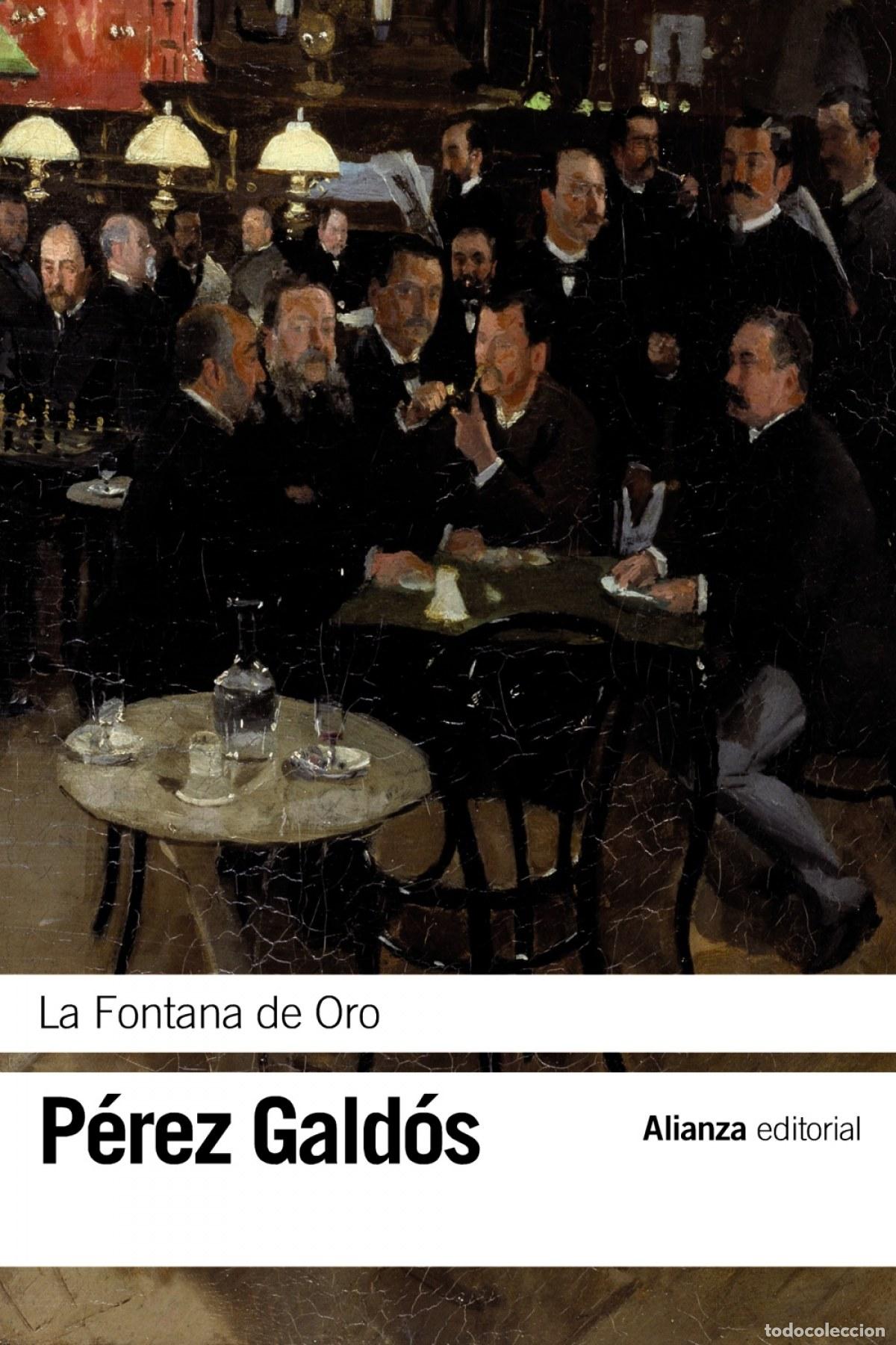 Libri: LA FONTANA DE ORO - P&eacute;rez Gald&oacute;s, Benito