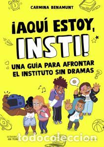 Libri: Aqui estoy, insti - Carmina Benamunt