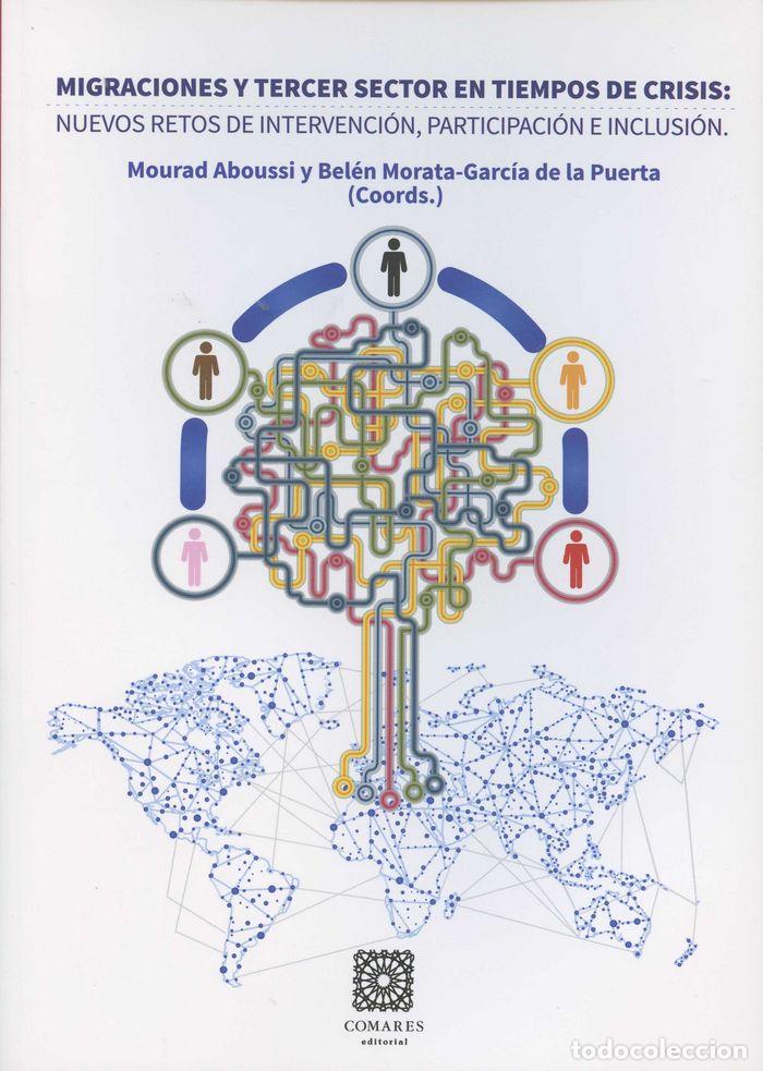 Libros: MIGRACIONES Y TERCER SECTOR EN TIEMPOS DE CRISIS: NUEVOS RET - ABOUSSI, MOURAD