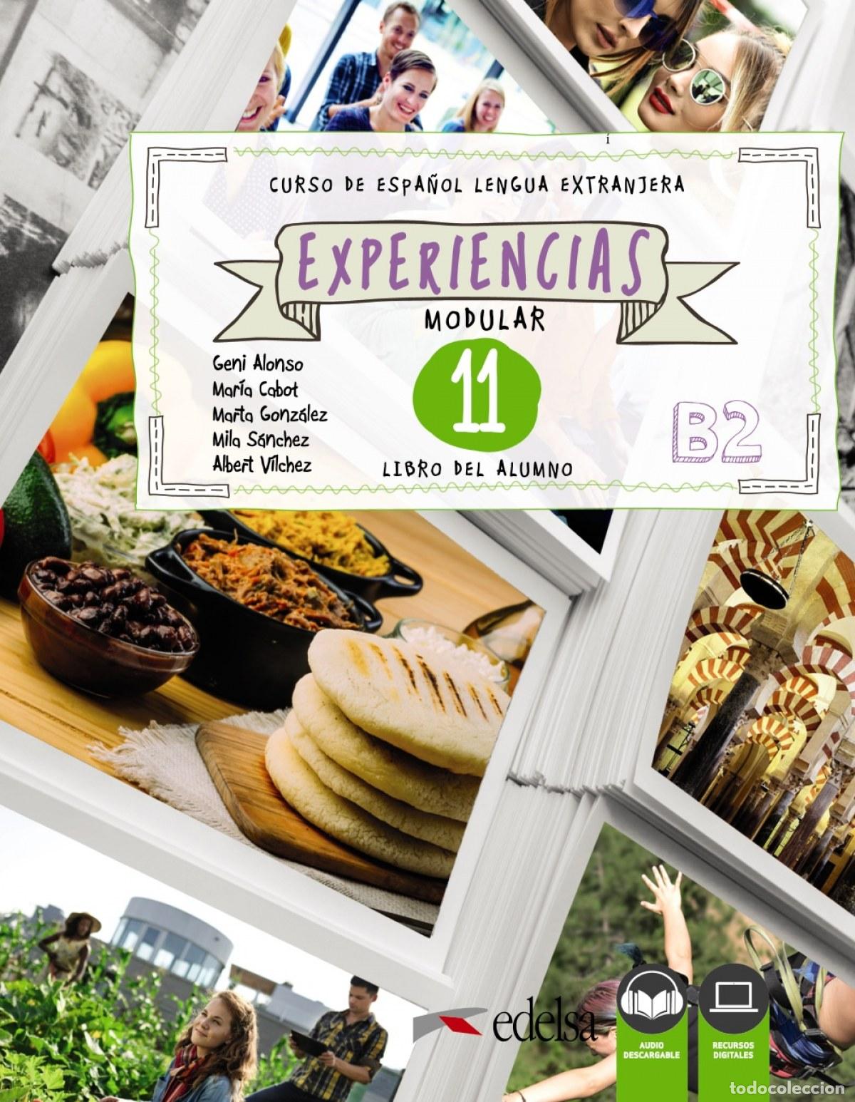 Libros: EXPERIENCIAS 11 (B2). LIBRO DEL ALUMNO - Alonso Arija, Eugenia